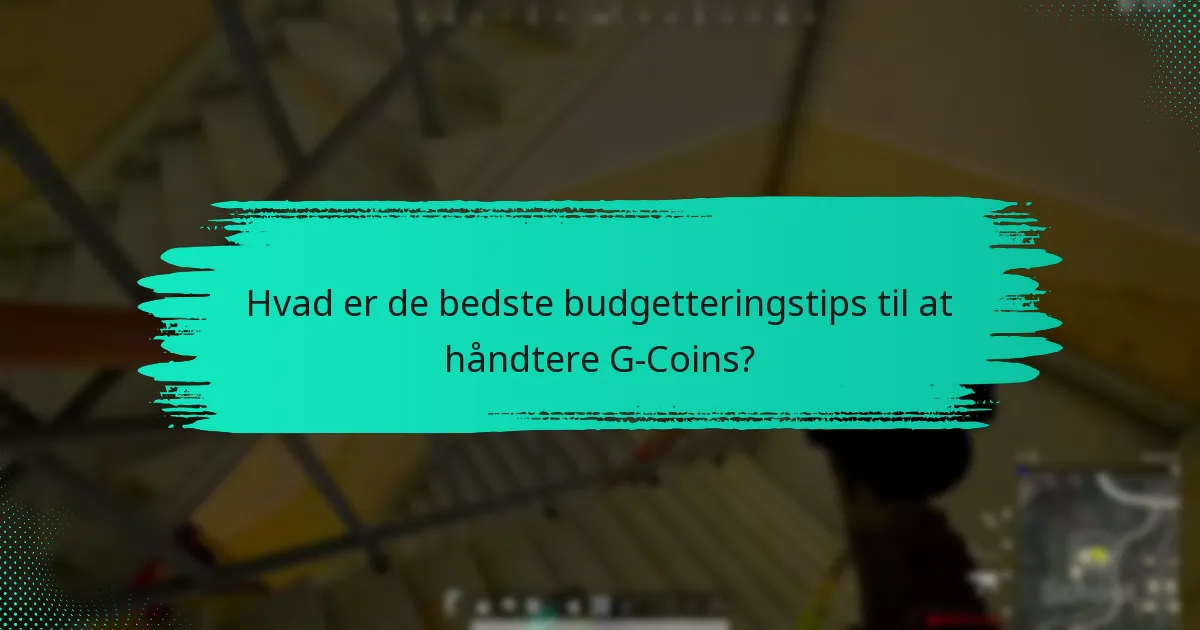 Hvordan kan jeg effektivt bruge mine G-Coins?