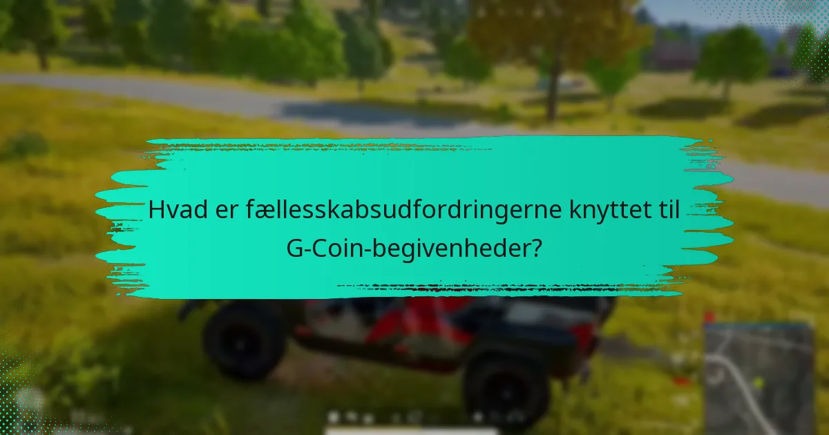 Hvordan kan jeg deltage i G-Coin-begivenheder?