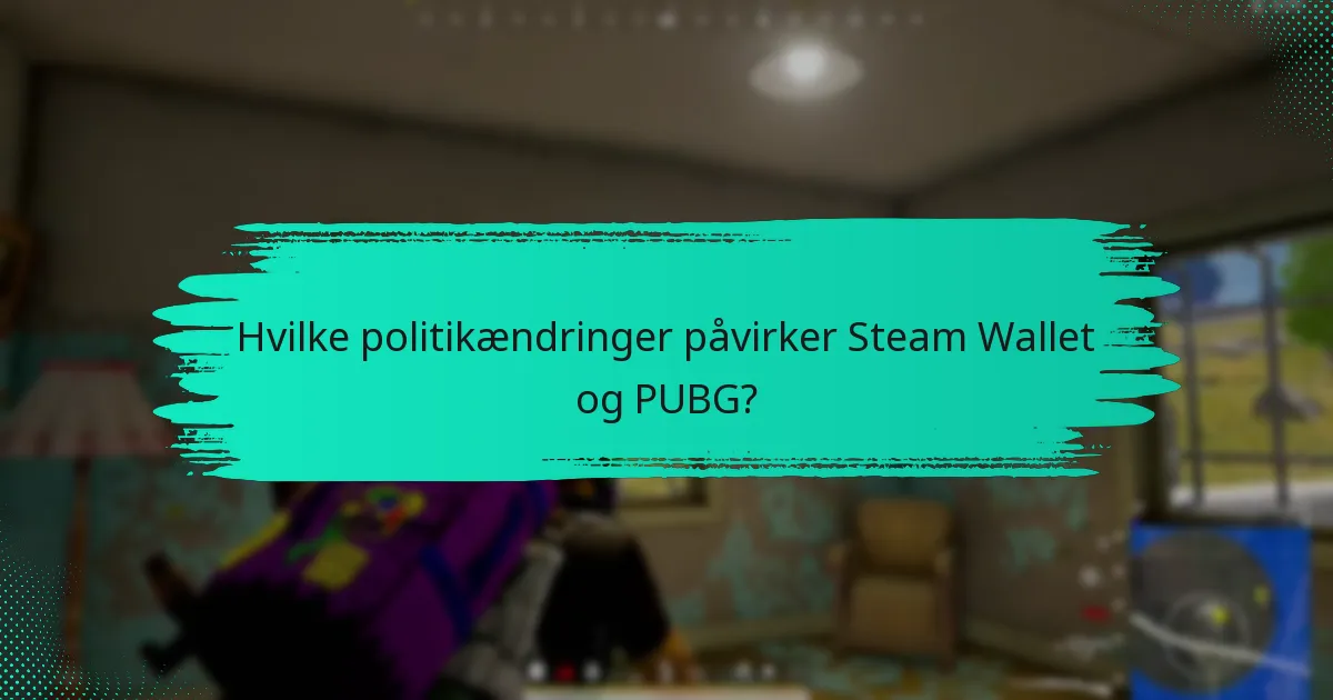 Hvordan kan spillere effektivt administrere deres Steam Wallet med de nye opdateringer?