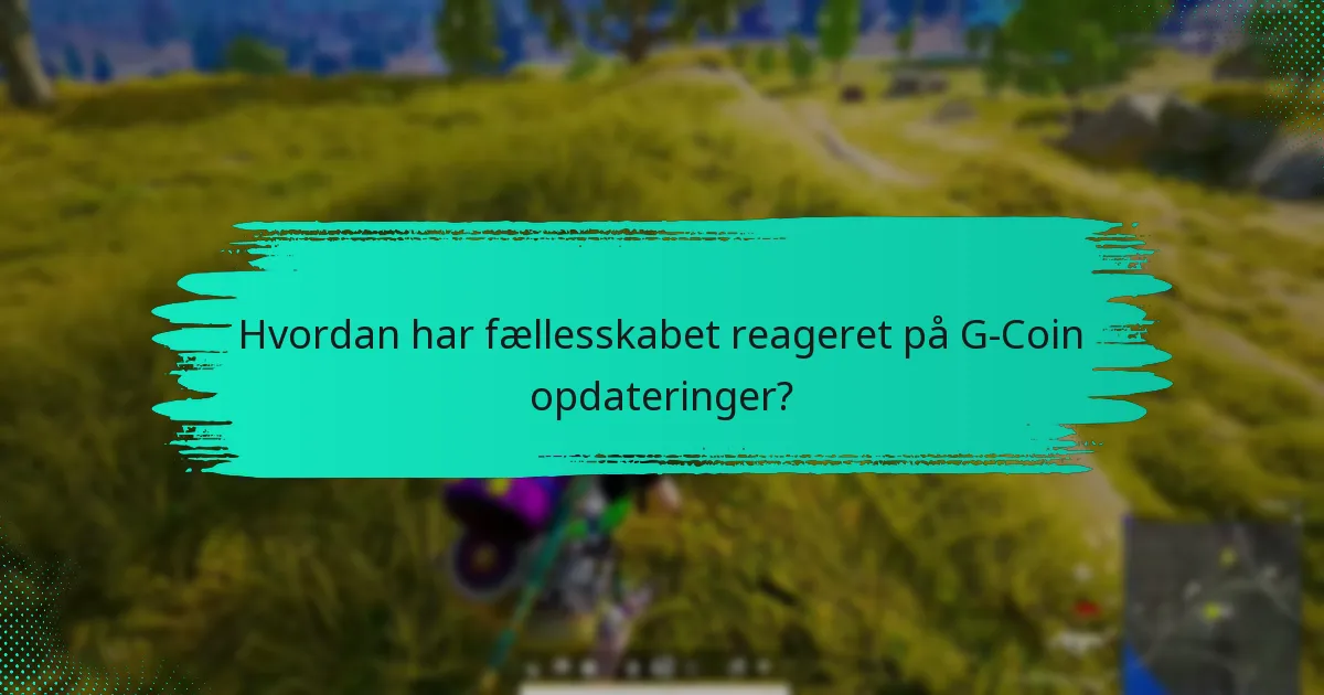 Hvordan sammenlignes G-Coin opdateringer med andre digitale valutaer?